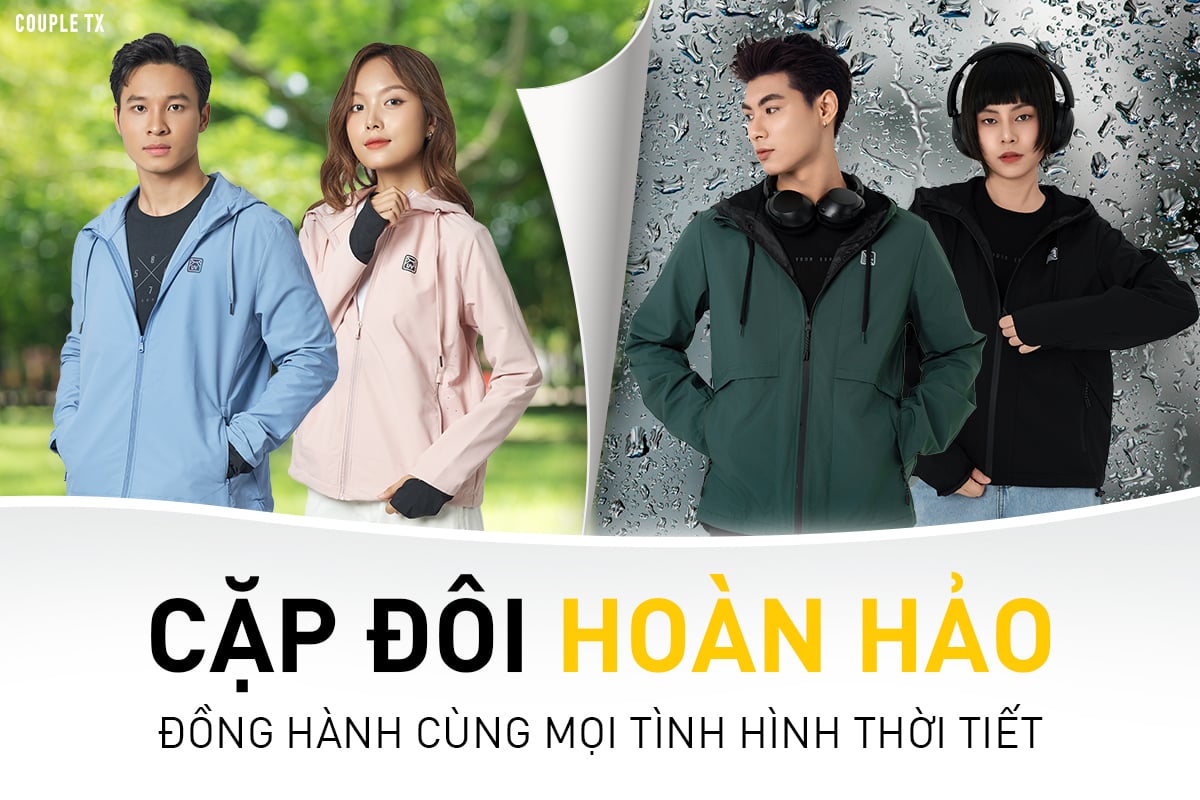 Cặp đôi hoàn hảo - Đồng hành cùng mọi tình hình thời tiết