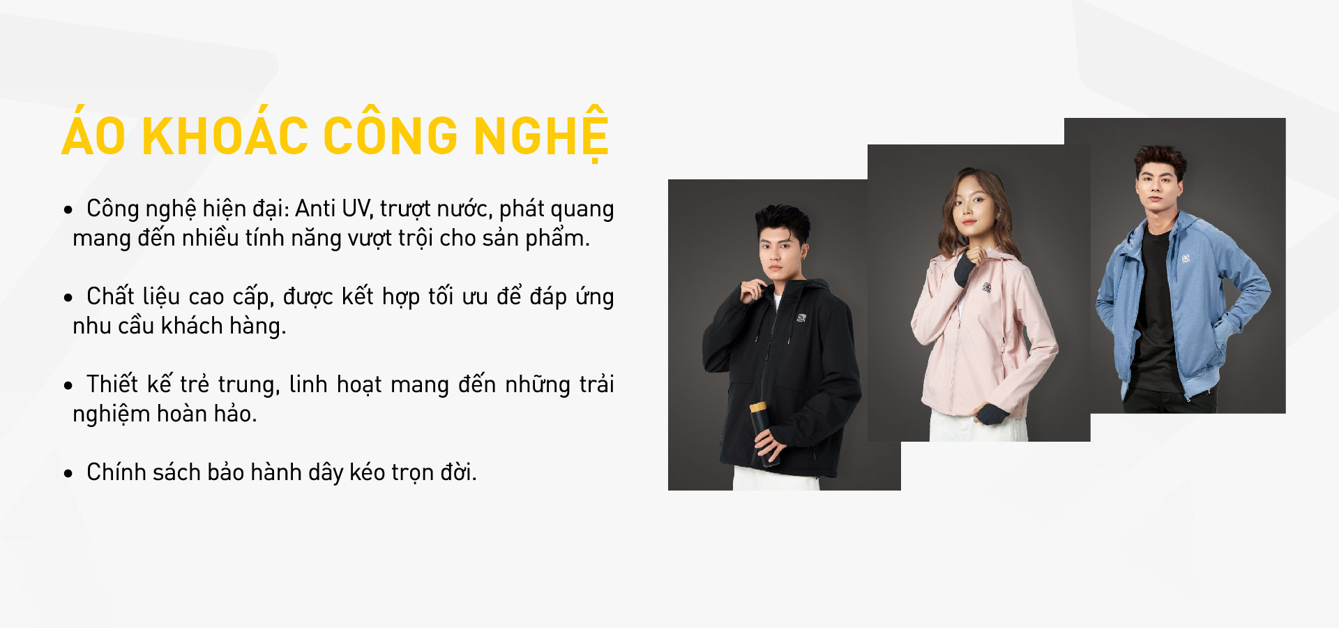 ÁO KHOÁC CÔNG NGHỆ