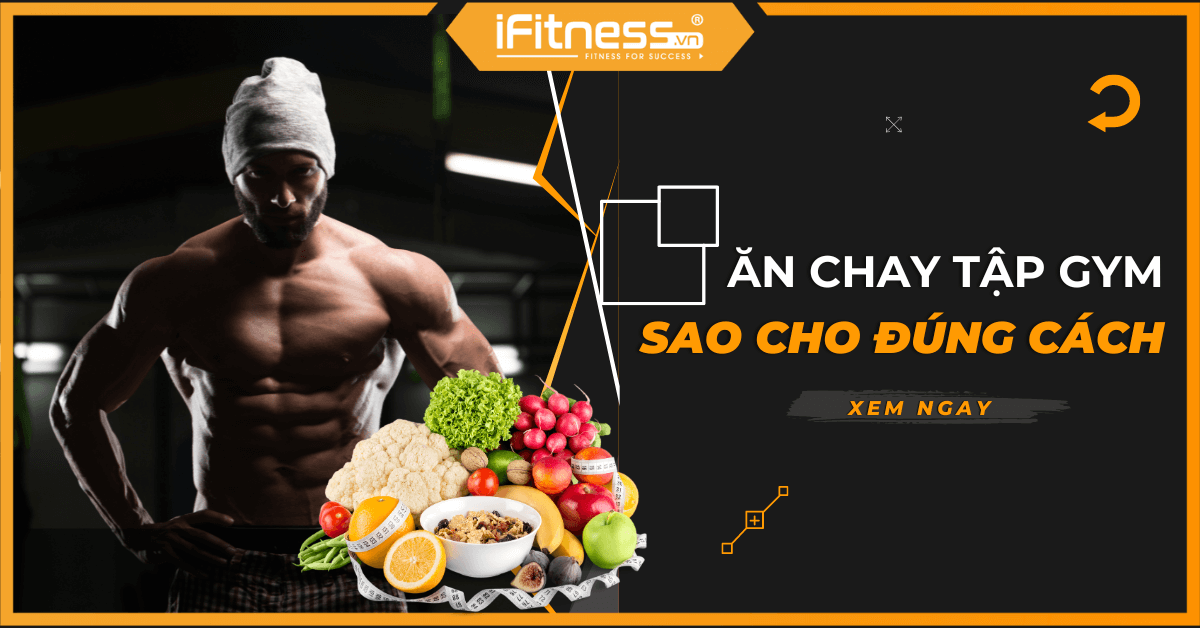 Cách ăn chay mà vẫn đầy đủ chất dinh dưỡng cho người tập gym