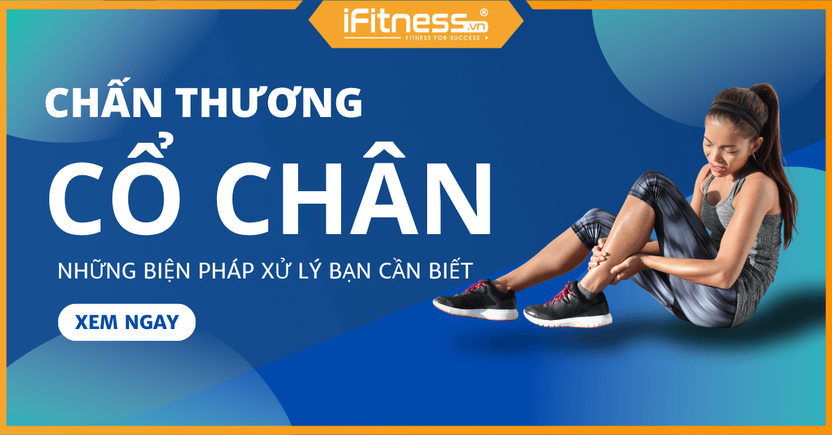 Chấn thương cổ chân có thể gây nguy hiểm nếu bạn không biết xử lý bằng cách này