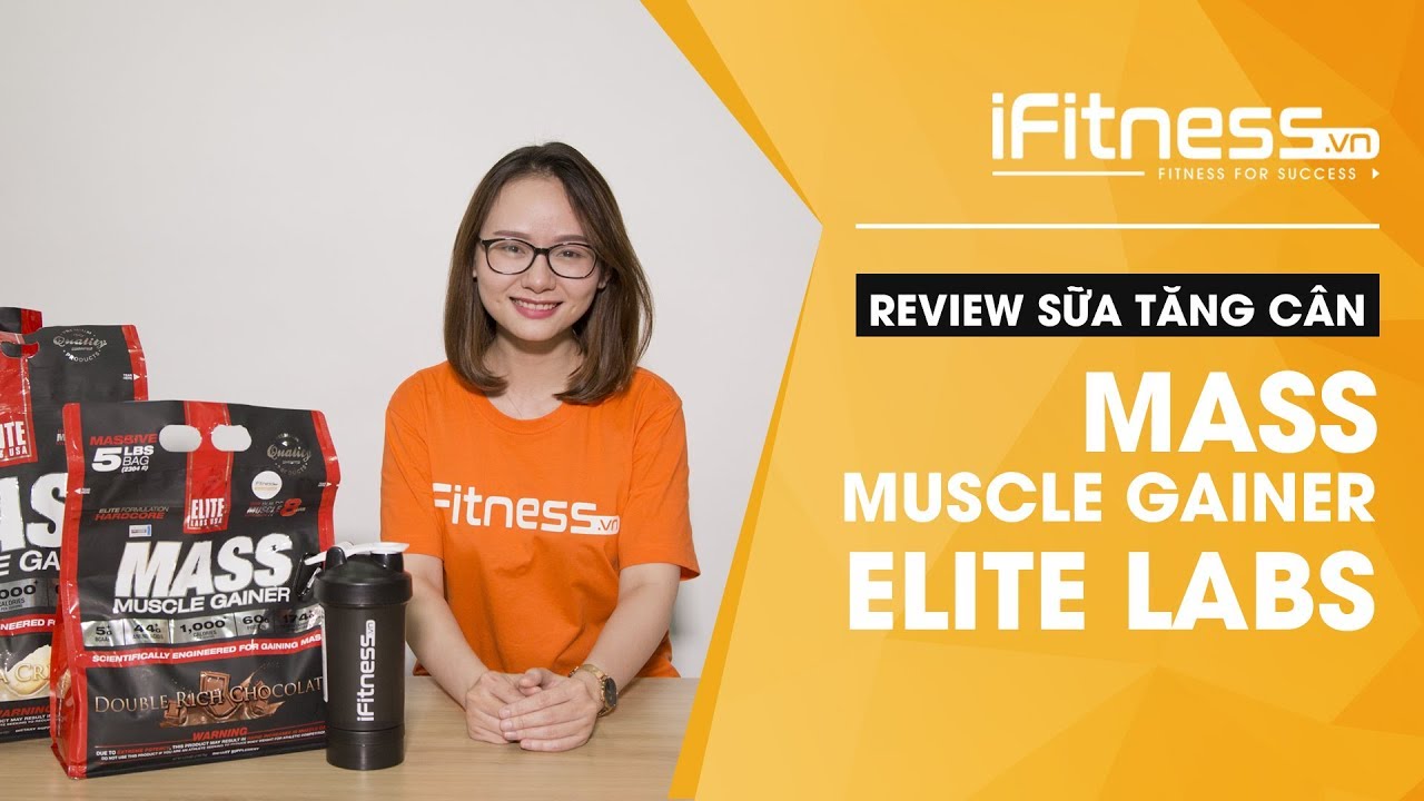 Review Mass Muscle Gainer Elite Labs Usa - Sữa tăng cân tăng cơ #1