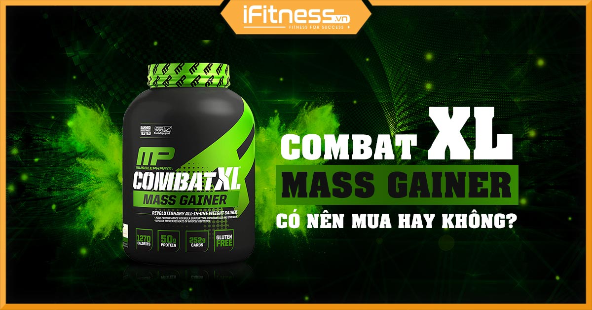 danh gia combat xl mass gainer