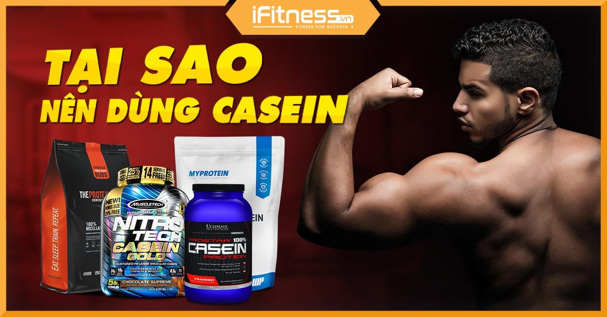 tac dung cua casein protein