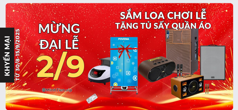 2/9 Sắm Loa chơi lễ tặng Tủ sấy quần áo mang về cho vợ
