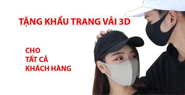 Tặng khẩu trang vải 3D cho tất cả khách hàng ghé thăm