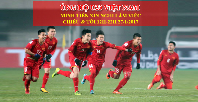 Thông báo nghỉ làm việc để ủng hộ U23 Việt Nam