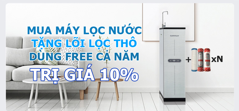 Mua Máy Lọc Nước tặng gói lõi lọc trị giá 10%