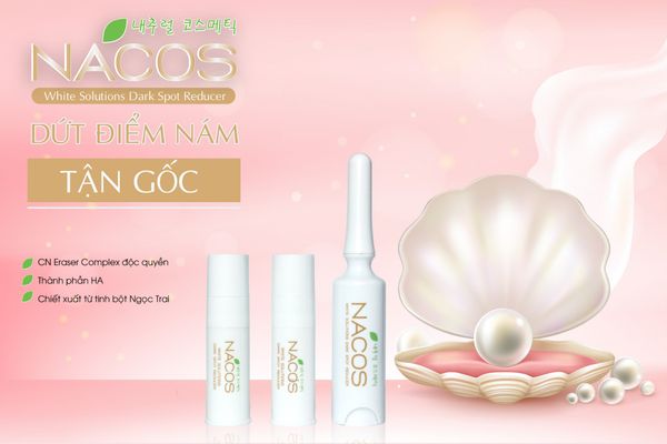 Tinh chất nám Nacos - dòng tinh chất số 1 và duy nhất để đánh bay mọi loại nám