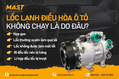 Nguyên nhân và cách khắc phục những lỗi thường gặp của lốc điều hòa ô tô