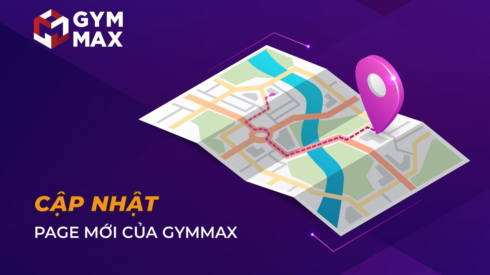 THÔNG BÁO CHUYỂN ĐỔII FANPAGE FACEBOOK GYMMAX - CẬP NHẬT LẠI DANH SÁCH CHI NHÁNH