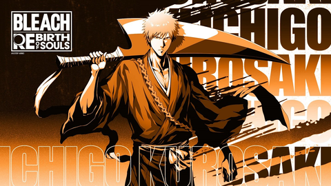 BLEACH Rebirth of Souls: Hành trình hồi sinh linh hồn