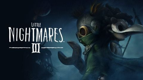 Little Nightmares III và phiên bản Enhanced Edition sắp phát hành trên Switch 2