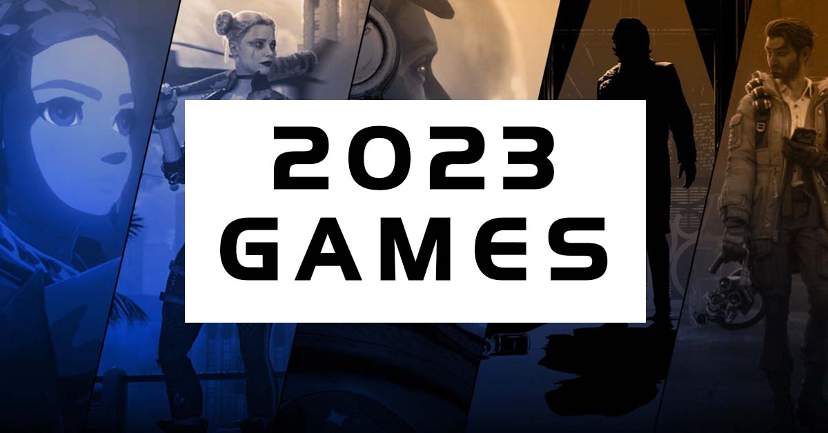Danh sách game phát hành năm 2023 (Update Tháng 3)