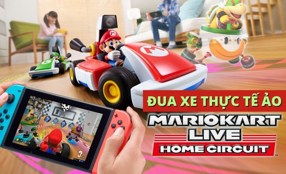 Mario Kart Live: Home Circuit - Món Đồ Chơi Cực Sáng Tạo Từ Nintendo