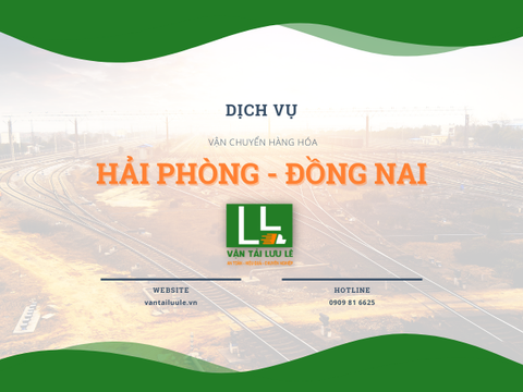 Bảng giá cước dịch vụ gửi hàng từ Hải Phòng đi Đồng Nai