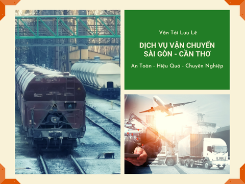 Dịch vụ gửi hàng từ Sài Gòn (TpHCM) đi Cần Thơ giá rẻ