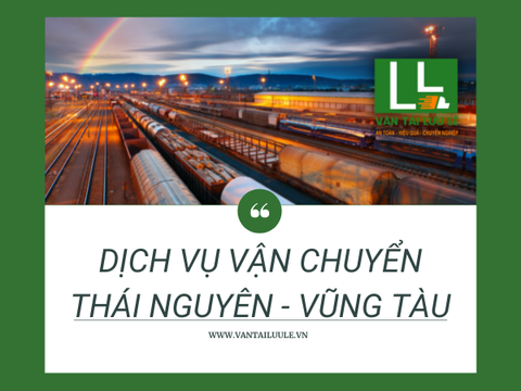 Bảng giá cước phí gửi hàng từ Thái Nguyên đi Vũng Tàu