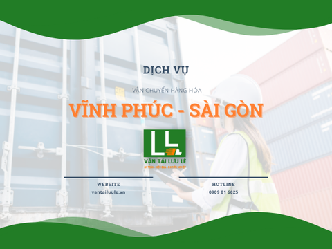 Bảng giá cước gửi hàng từ Vĩnh Phúc đi Sài Gòn (TpHCM)