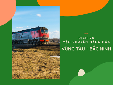 Bảng giá cước dịch vụ gửi hàng từ Vũng Tàu đi Bắc Ninh