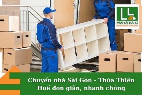 Chuyển nhà Sài Gòn - Thừa Thiên Huế đơn giản, nhanh chóng