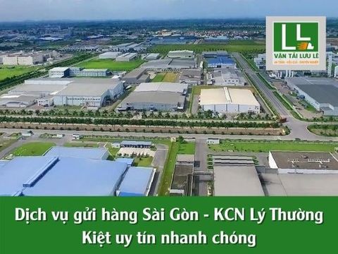 Dịch vụ gửi hàng Sài Gòn - KCN Lý Thường Kiệt uy tín nhanh chóng