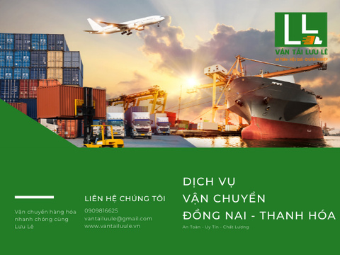 Bảng giá cước dịch vụ gửi hàng từ Đồng Nai đi Thanh Hoá