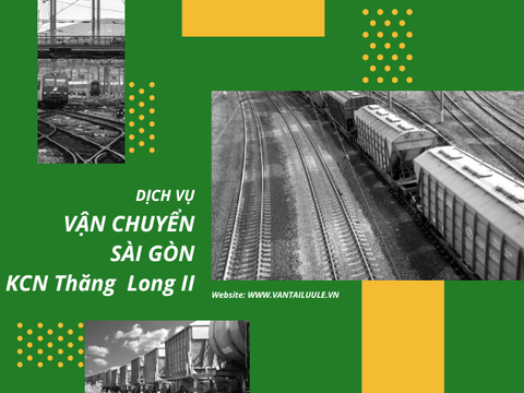 Dịch vụ gửi hàng Sài Gòn - KCN Thăng Long II giá tốt, chất lượng