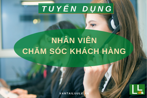 Tuyển dụng nhân viên chăm sóc khách hàng