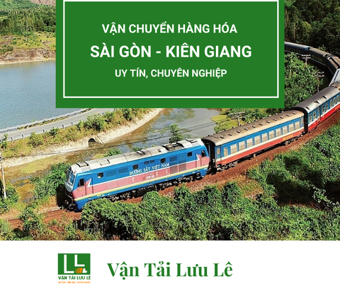 Dịch vụ vận chuyển hàng từ Sài Gòn (TpHCM) đi Kiên Giang