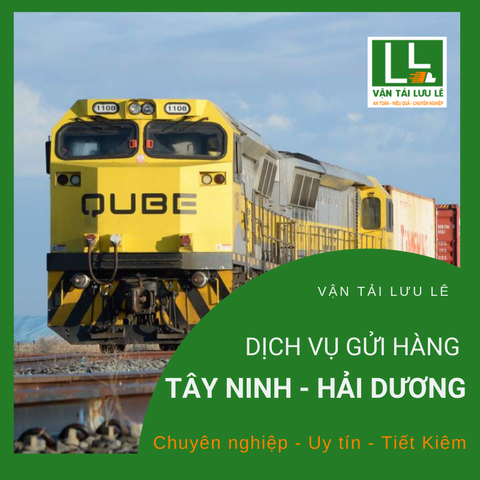 Đơn vị gửi hàng từ Tây Ninh đi Hải Dương uy tín, giá rẻ
