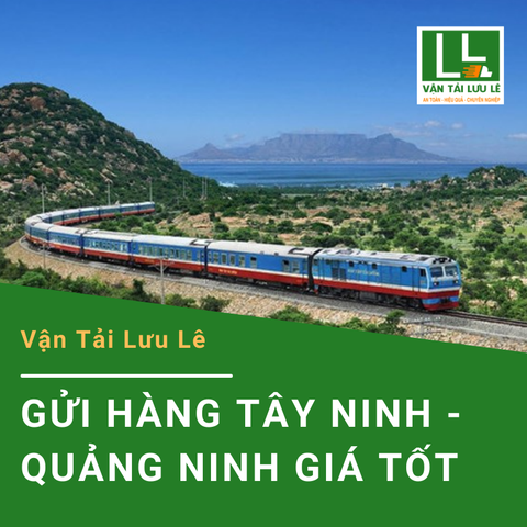 Dịch vụ gửi hàng từ Tây Ninh đi Quảng Ninh giá tiết kiệm