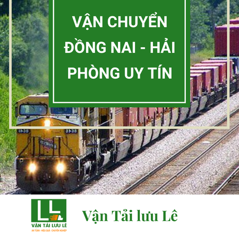Bảng giá cước dịch vụ gửi hàng từ Đồng Nai đi Hải Phòng