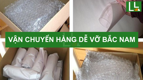 Dịch vụ vận chuyển hàng dễ vỡ Bắc Nam [Bảo hiểm 100%]