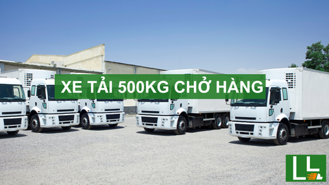 Dịch vụ cho thuê xe tải 500kg chở hàng [Uy tín, Giá rẻ]