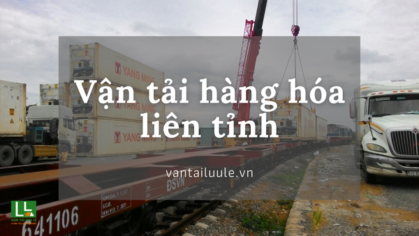 Vận chuyển hàng hóa liên tỉnh