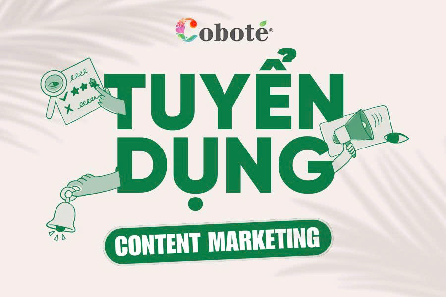 [TUYỂN DỤNG]  Chuyên viên Content Marketing