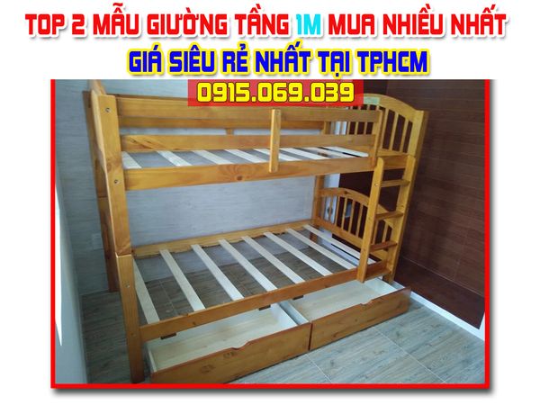 Top 2 mẫu giường tầng 1m giá siêu rẻ