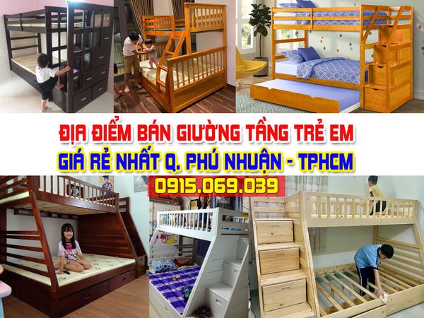 Cửa Hàng Bán Giường Tầng Giá Rẻ Nhất Quận Phú Nhuận TPHCM
