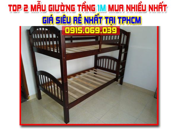 Top 2 mẫu giường tầng 1m giá siêu rẻ