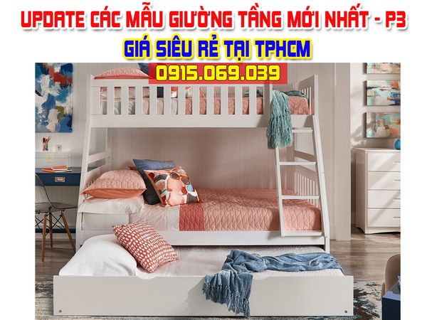 UPDATE Mẫu Giường Tầng Trẻ Em Giá Rẻ Mới Nhất 2023 Tại TPHCM - P3