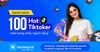 Danh sách 100 Hot Tiktoker nổi tiếng tại Việt Nam nhiều ngành hàng 2022