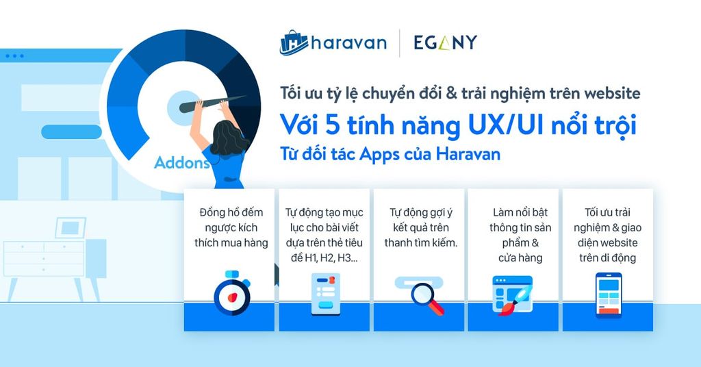 Tối ưu tỷ lệ chuyển đổi & trải nghiệm trên website với 5 tính năng UX/UI nổi trội từ đối tác Apps của Haravan