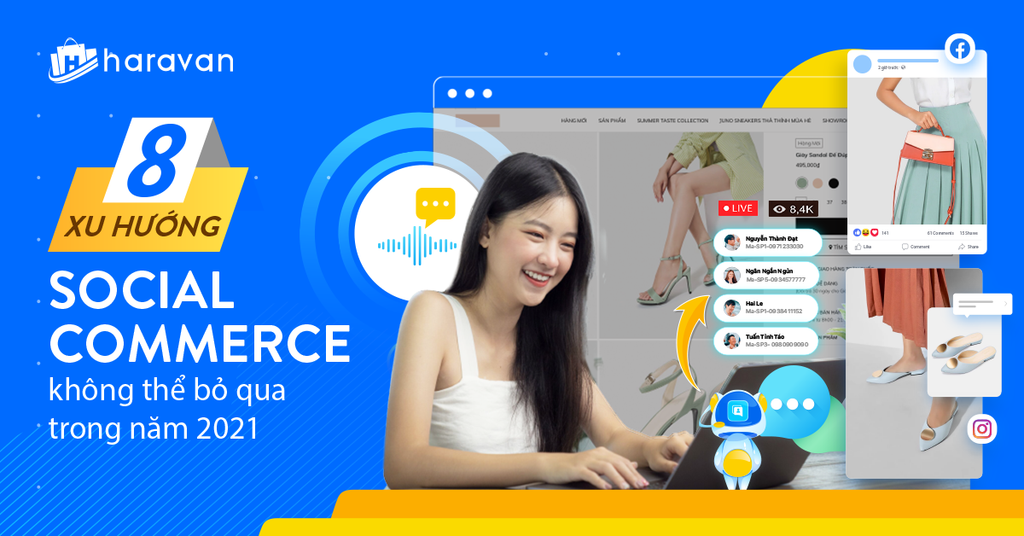 Top 8 xu hướng Social Commerce không thể bỏ qua trong năm 2021