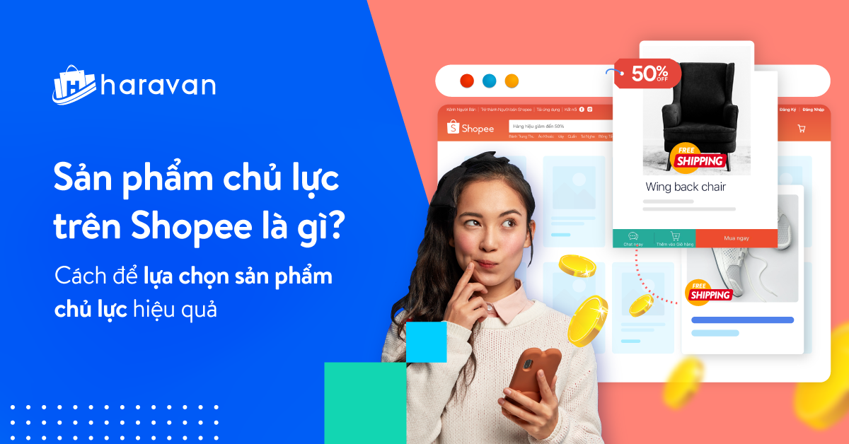 Sản phẩm chủ lực trên Shopee là gì? Cách xác định cho nhà bán hàng