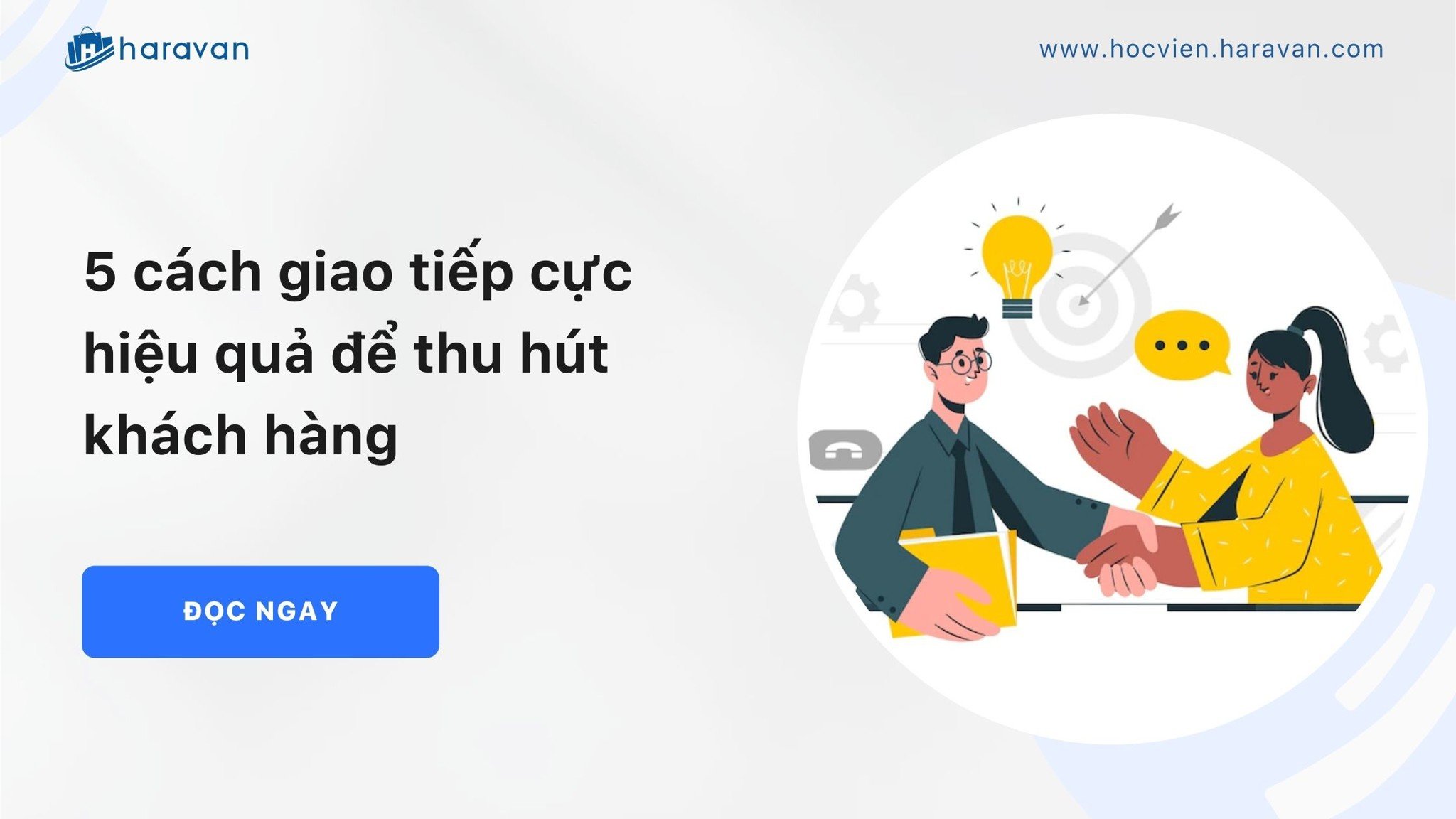 5 cách giao tiếp với khách hàng cực hiệu quả trong kinh doanh