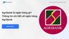 Agribank là ngân hàng gì? Thông tin chi tiết về ngân hàng Agribank