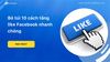 Bỏ túi 10 cách tăng like Fanpage Facebook nhanh chóng, hiệu quả