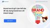 Brand love là gì? Làm thế nào để xây dựng brand love với khách hàng?