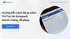 Hướng dẫn cách đăng video Tik Tok lên Facebook nhanh chóng, dễ dàng