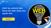 Cách tạo website bán hàng trên điện thoại cho người mới